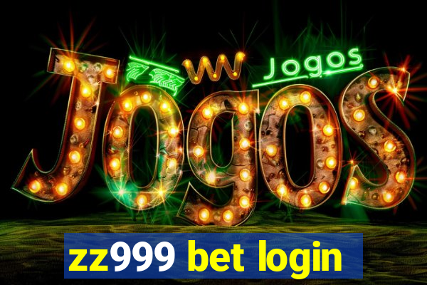 zz999 bet login